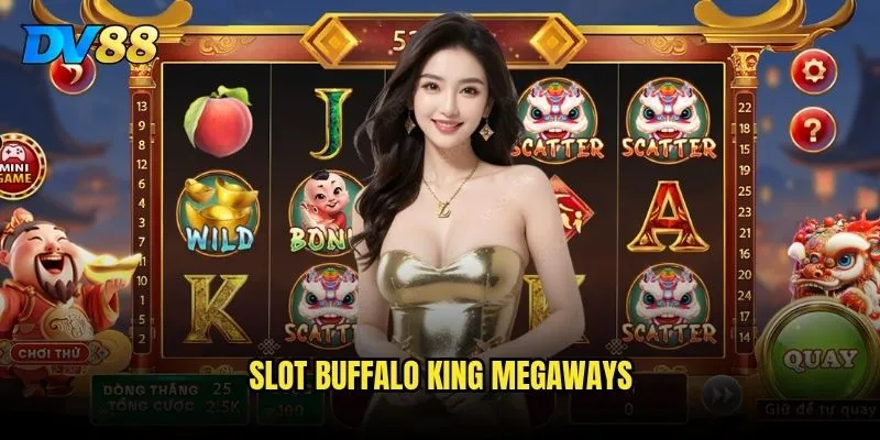 Slot Buffalo King Megaways DV88 có thực sự dễ ăn như lời đồn? 1 Slot Buffalo King Megaways