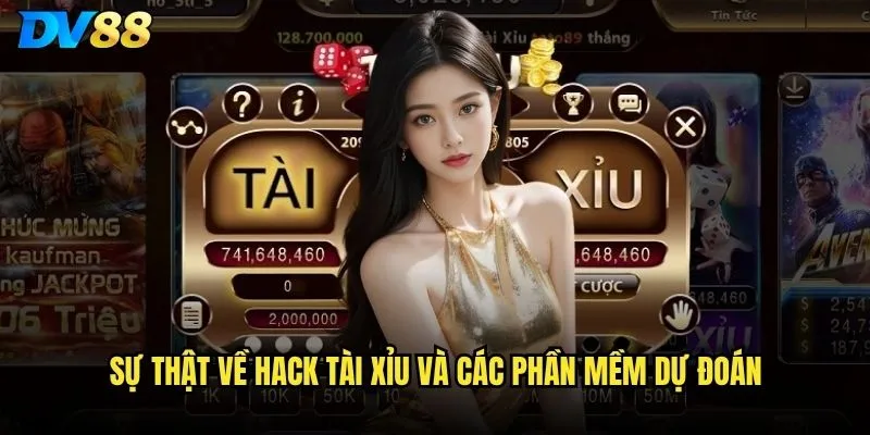 Hack Tài Xỉu trên DV88 có thật hay chỉ là lừa đảo? 2 Sự thật về hack Tài Xỉu và các phần mềm dự đoán